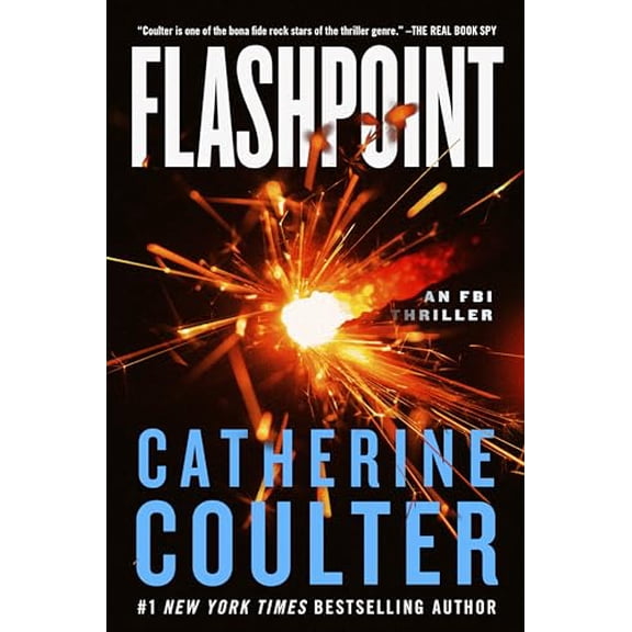 Pre-Owned Flashpoint: An FBI Thriller (Hardcover) 0063283093 9780063283091