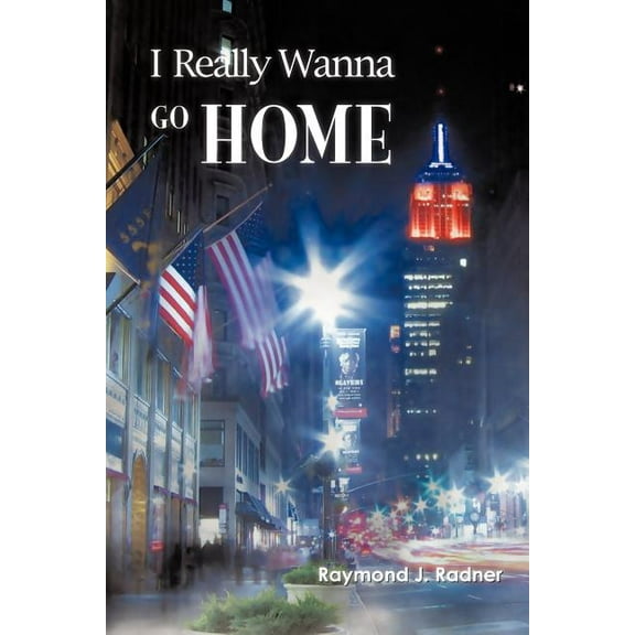 I Really Wanna Go Home