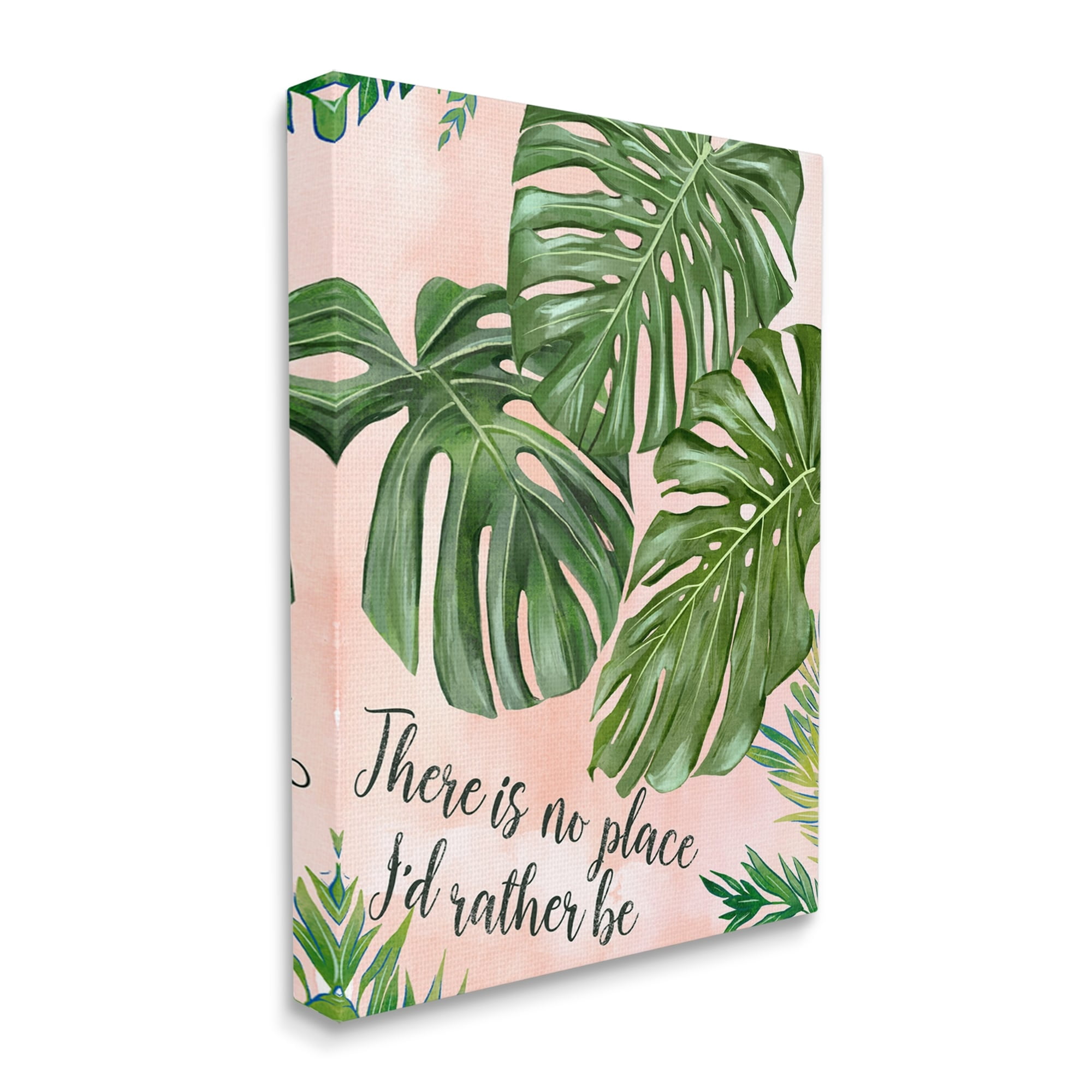 Stupell Industries No Place I'd Rather Be Calligraphy Monstera Botanical Leaves Canvas Wall Art, 24 x 30, Design by Ziwei Li