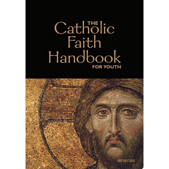 Pre-Owned The Catholic Faith Handbook for Youth (Paperback) 0884897591 9780884897590