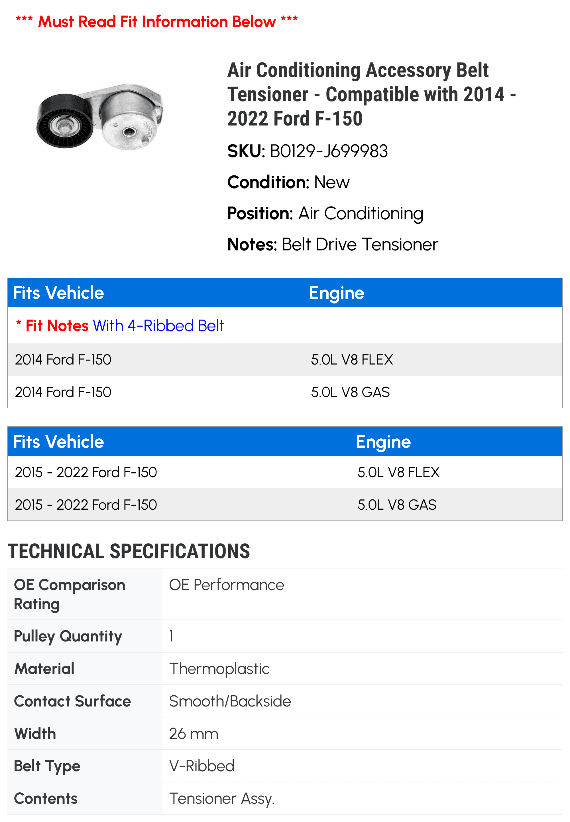 Air Conditioning Accessory Belt Tensioner - Compatible with 2014 - 2022 Ford F-150 2015 2016 2017 2018 2019 2020 2021