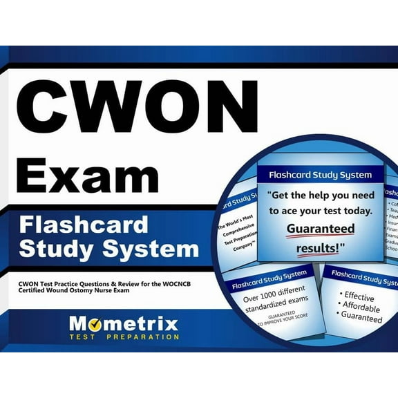 Cwon Exam Flashcard Study System : Cwon Test Practice Questions & Review for the Wocncb Certified Wound Ostomy Nurse Exam (Cards)