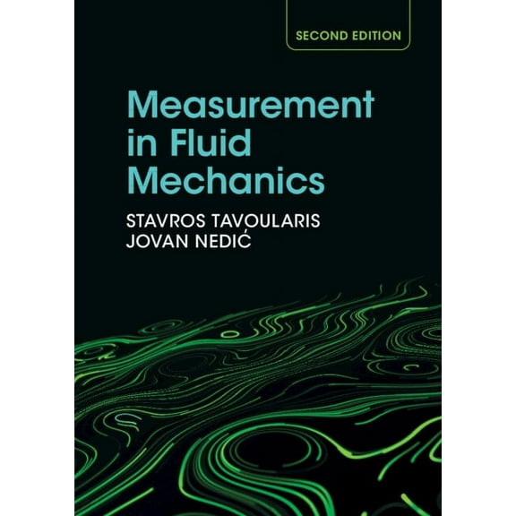 Measurement in Fluid Mechanics, (Hardcover)