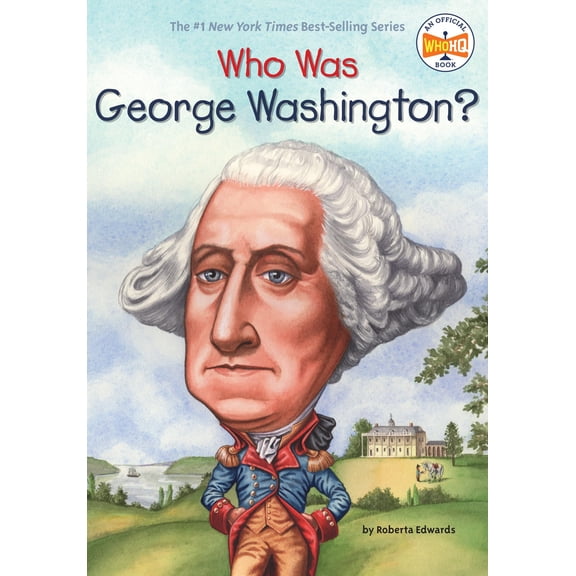 Pre-Owned Who Was George Washington? (Paperback) by Roberta Edwards, Who Hq