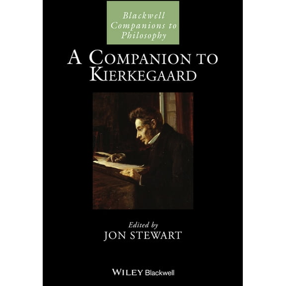 Blackwell Companions to Philosophy A Companion to Kierkegaard, (Paperback)