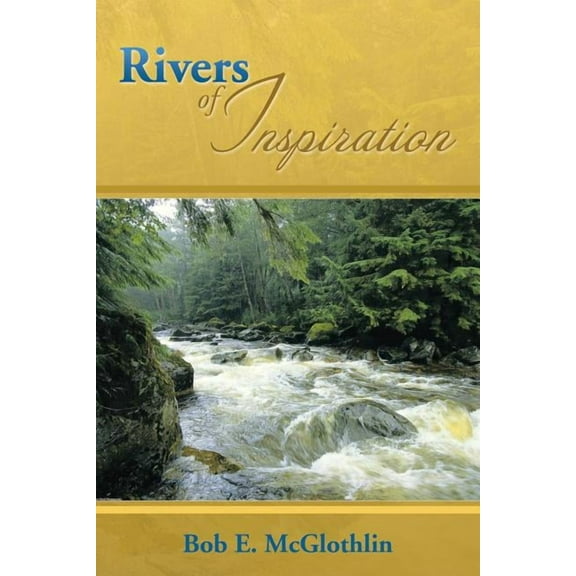 Rivers of Inspiration (Paperback)