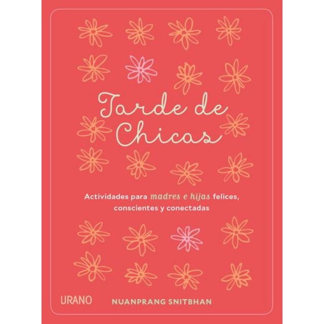 Tarde de Chicas Ediciones Urano NUANPRANG SNITBHAN