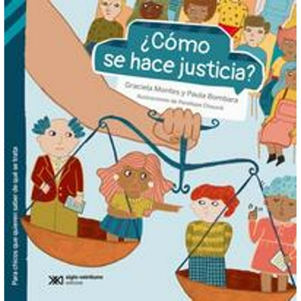 Libro ¿como Se Hace Justicia? Tapa Blanda, Autor Paula Bombara, Editorial Siglo Xxi Editores Argentina