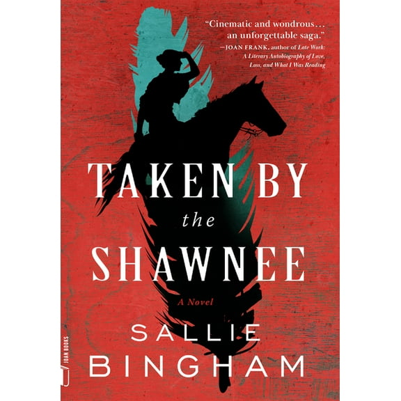 Joan Books Taken by the Shawnee, (Paperback)