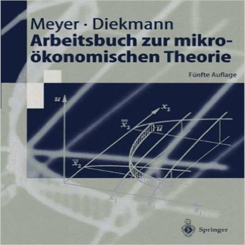 Arbeitsbuch Zur Mikrookonomischen Theorie