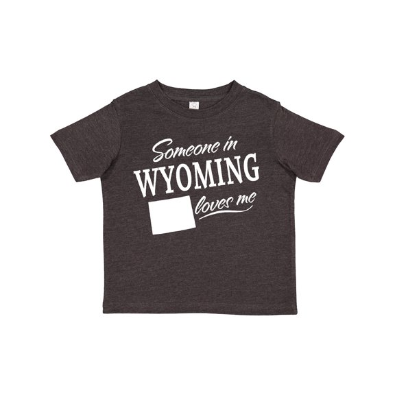 Inktastic Someone in Wyoming Loves Me Boys or Girls Toddler T-Shirt