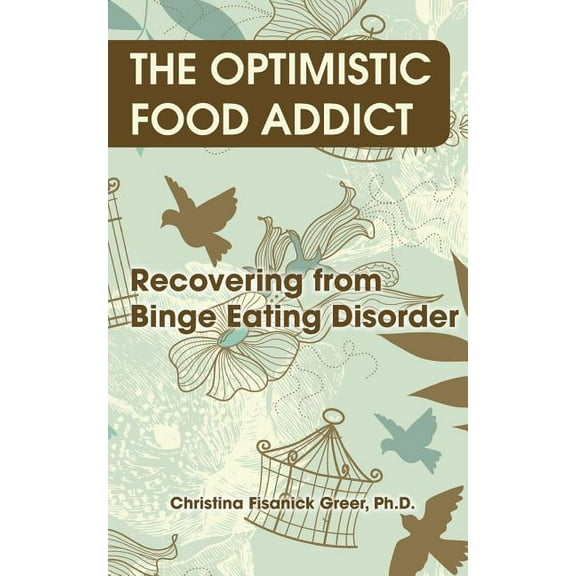 The Optimistic Food Addict (Paperback)
