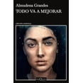 thumbnail image 1 of Todo Va a Mejorar Tusquets México 9786070791727, 1 of 2