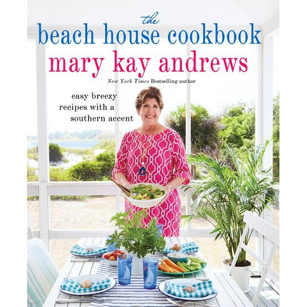 The Beach House Cookbook (Hardcover)