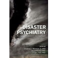 thumbnail image 1 of Pre-Owned Disaster Psychiatry: Readiness, Evaluation, and Treatment (Paperback), 1 of 1