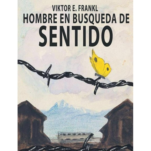 El Hombre En Busca Del Sentido, (Paperback)