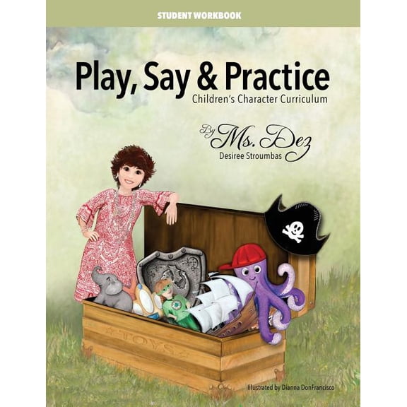 Play, Say & Practice Student Workbook (Paperback)