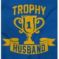 thumbnail image 2 of Cool Trophy Husband Number 1 Hubby Men's Crewneck Sweatshirt Brisco Brands X, 2 of 6