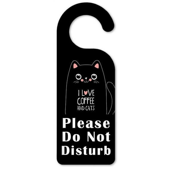 Do Not Disturb Door Knob Hanger Sign - I Love Coffee & Cats