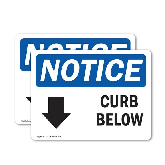 (2 Pack) Curb Below [Down Arrow] Sign With Symbol OSHA Notice Sign 18 Inch X 12 Inch Vinyl Label Decal Sticker Weather Resistant, UV Protected for Workplace, Business, and Construction
