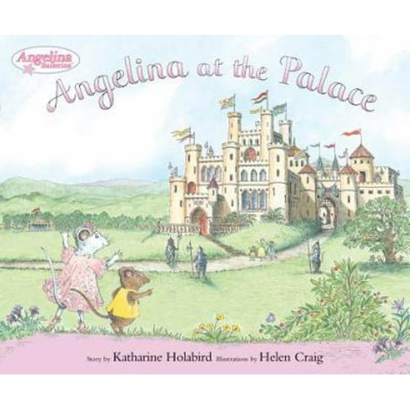Pre-Owned Angelina at the Palace (Angelina Ballerina) (Hardcover) 0670060488 9780670060481
