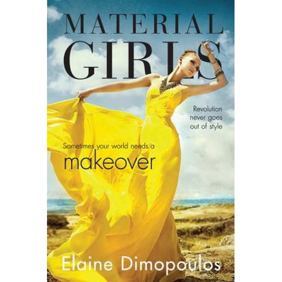 Pre-Owned Material Girls (Hardcover) 054438850X 9780544388505