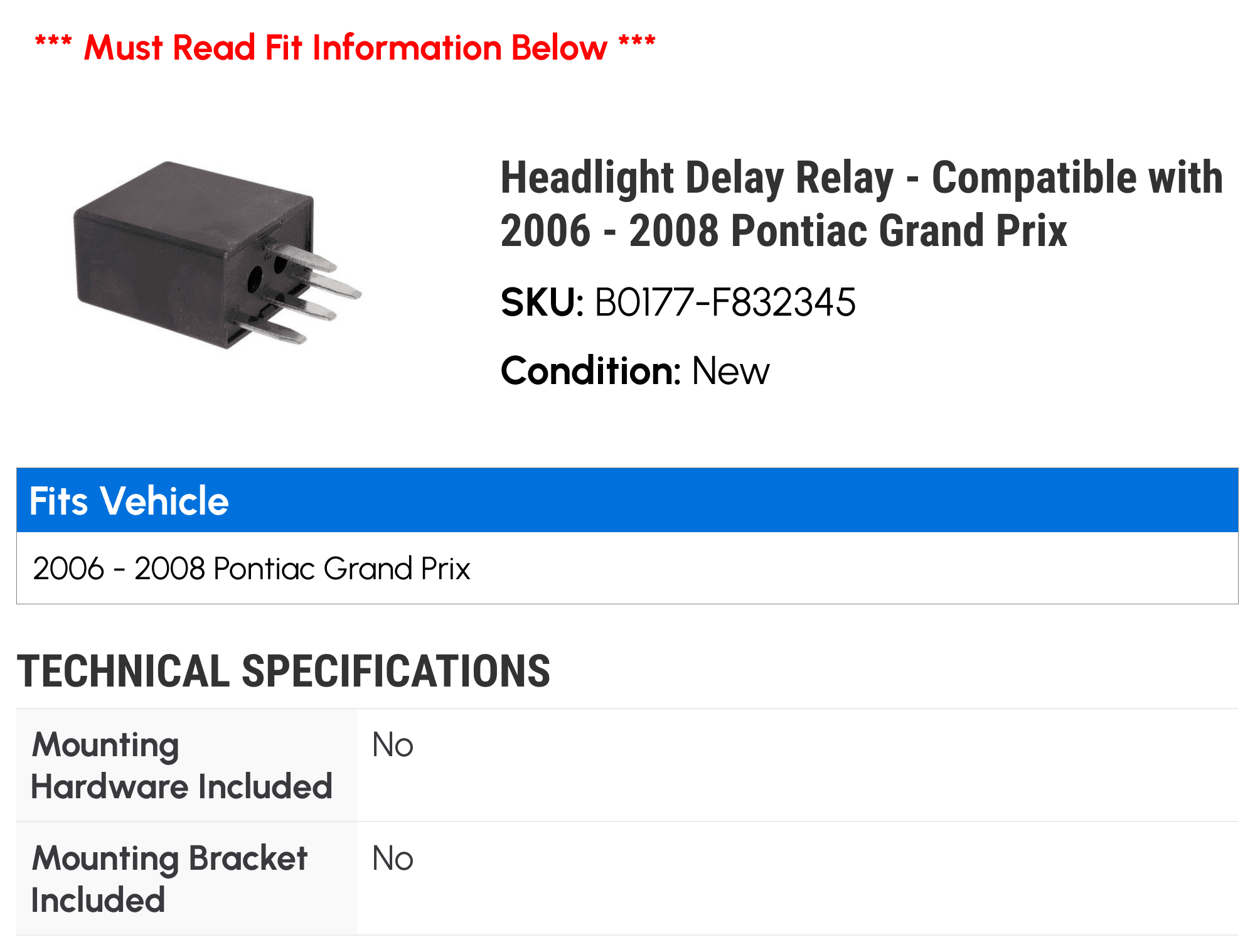 Headlight Delay Relay - Compatible with 2006 - 2008 Pontiac Grand Prix 2007