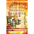 thumbnail image 1 of Pre-Owned Prodigal Daughter (Davis Landing, Book 5) (Love Inspired #372) (Unknown) 0373874049 9780373874040, 1 of 1