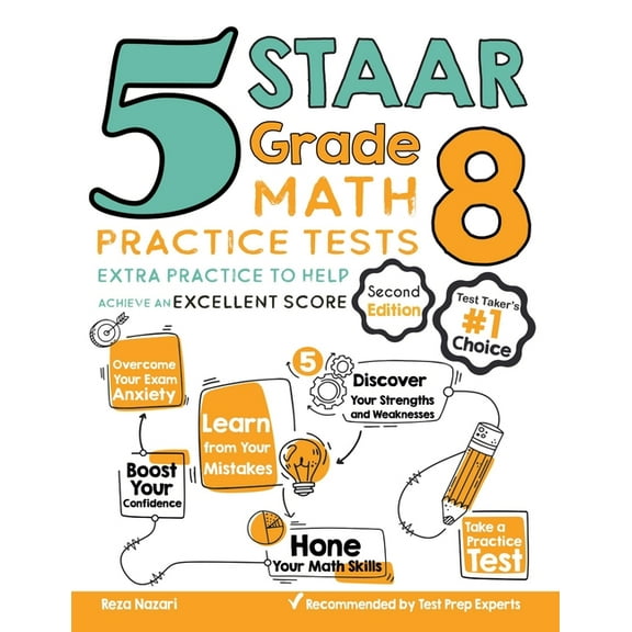 5 STAAR Grade 8 Math Practice Tests: Extra Practice to Help Achieve an Excellent Score, (Paperback)