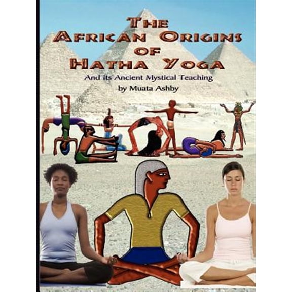 Pre-Owned The African Origins of Hatha Yoga (Paperback)