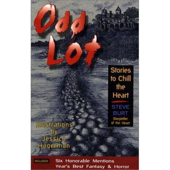 Pre-Owned Odd Lot: Stories to Chill the Heart (Paperback) 0964928329 9780964928329