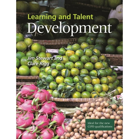 Learning and Talent Development, (Paperback)
