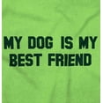 thumbnail image 2 of My Dog Is My Best Friend Pet Owner Men's Graphic T Shirt Tees Brisco Brands S, 2 of 6