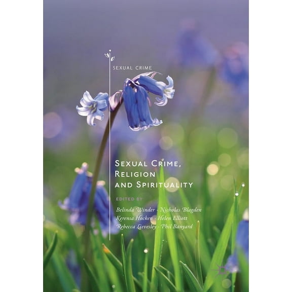 Sexual Crime Sexual Crime, Religion and Spirituality, (Paperback)