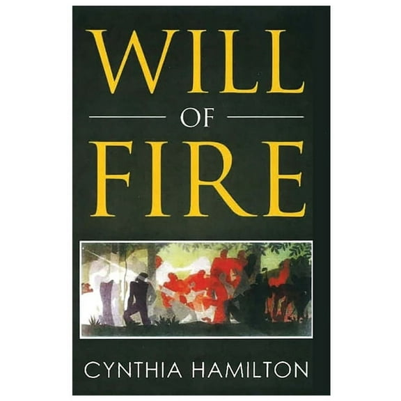 Will of Fire, (Paperback)
