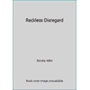 Pre-Owned Reckless Disregard (Hardcover) 0394527518 9780394527512
