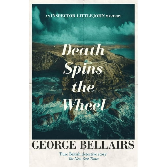 Inspector Littlejohn Mysteries Death Spins the Wheel: Volume 42, (Paperback)