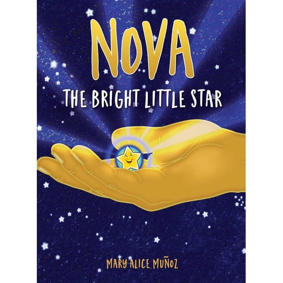 NOVA The Bright Little Star: The Bright Little Star, (Hardcover)