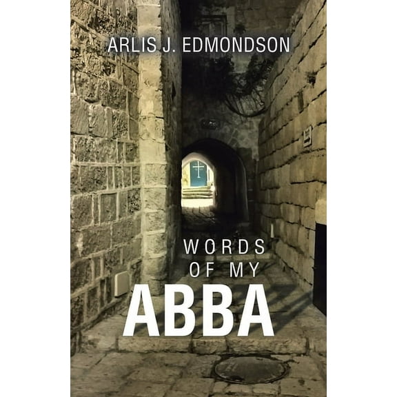 Words of My Abba, (Paperback)