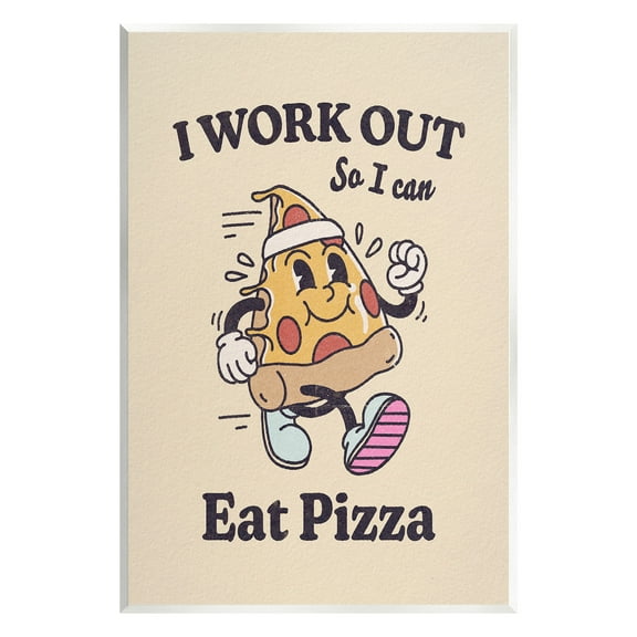 Stupell Industries Work Out To Eat Pizza Food & Beverage Painting Unframed Art Print Wall Art, 10 x 15