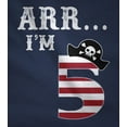 thumbnail image 2 of Arr I'm 5 Pirate Birthday Party Five Years Old Gift Youth Kids T-Shirt X-Small Red, 2 of 5
