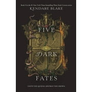 Three Dark Crowns: Five Dark Fates (Hardcover)