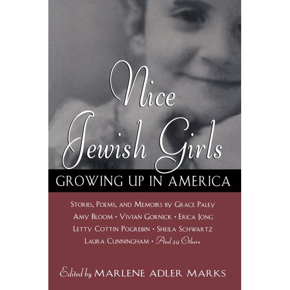 Pre-Owned Nice Jewish Girls: Growing Up in America (Paperback) 0452273978 9780452273979