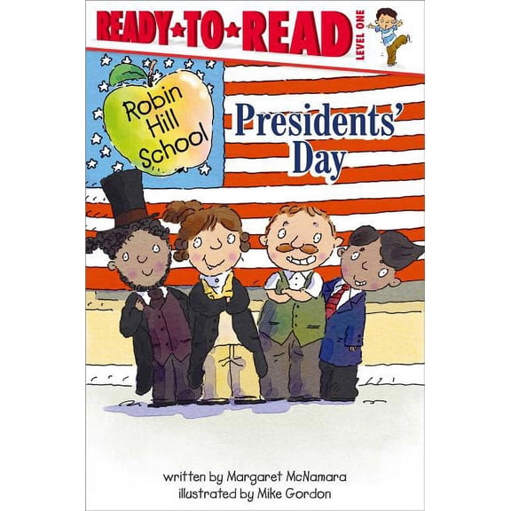 Robin Hill School Presidents' Day, (Paperback)