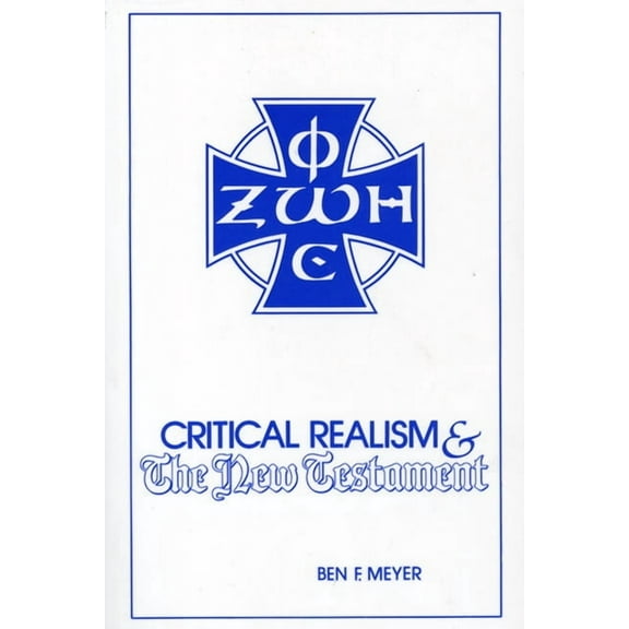 Princeton Theological Monograph: Critical Realism and the New Testament (Paperback)