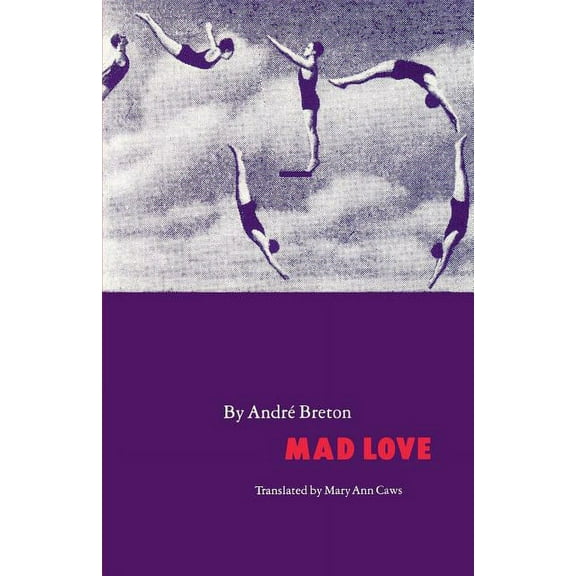 French Modernist Library: Mad Love (Paperback)