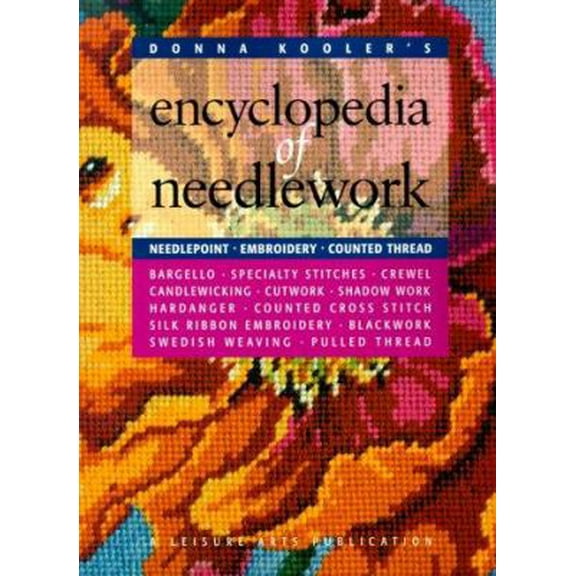 Pre-Owned Donna Kooler's Encyclopedia of Needlework (Paperback) 1574861840 9781574861846
