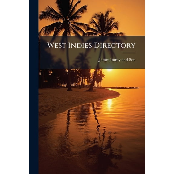 West Indies Directory : Puerto Rico And The Caribbee Islands (Paperback)