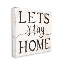 Vintage Let's Stay Home Farm House Phrase Typography Gallery-Wrapped Canvas Print Wall Art, 17x17