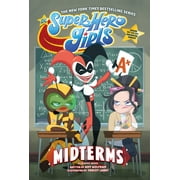 AMY WOLFRAM; YANCEY LABAT DC Super Hero Girls: Midterms (Paperback)